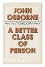 A Better Class of Person 2
