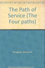 The Path of Service