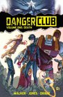 Danger Club Volume 1 TP