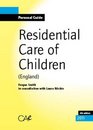 Residential Care of Children