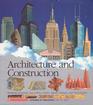 Architecture and Construction: Building Pyramids, Log Cabins, Castles, Igloos, Bridges, and Skyscrapers