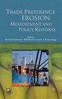Trade Preference Erosion Measurement and Policy Response