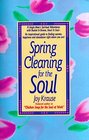 Spring Cleaning for the Soul