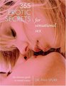 365 Erotic Secrets for Sensational Sex The Ultimate Guide to Sexual Ecstasy