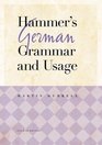 Hammer's German Grammar and Usage Fourth Edition