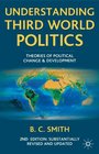 Understanding Third World Politics Theories of Political Change and Development