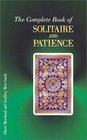 The Complete Book of Solitaire and Patience Games