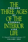 The Three Ages of the Interior Life (2 Volume Set)
