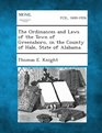 The Ordinances and Laws of the Town of Greensboro in the County of Hale State of Alabama