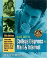 Bear's Guide To College Degrees By Mail  Internet 100 Accredited Schools That Offer Associate's Bachelor's Master's Doctorates and Law Degrees by