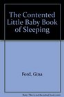 The Contented Little Baby Book of Sleeping