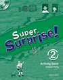 Super Surprise 2 Activity Book and MultiROM Pack