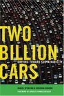 Two Billion Cars Driving Toward Sustainability