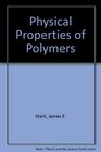 Physical Properties of Polymers