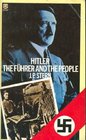 Hitler The Fuhrer and the People