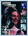 Connect With English Video Comprehension Book 1 Goes with Connect with English Video Episodes 112 Bk 1