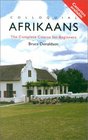 Colloquial Afrikaans Pack The Complete Course for Beginners