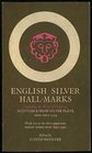English Silver Hallmarks Including Scottish and Irish Marks