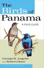 The Birds of Panama A Field Guide