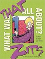 What Was That All About Our Favorite Zits Strips and Stories