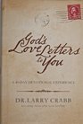 God's Love Letters to You A 40Day Devotional Experience
