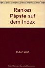 Rankes 'Ppste' auf dem Index