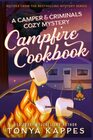 A Camper and Criminals Cozy Mystery Campfire Cookbook