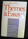 How to Write Themes Essays Maccall