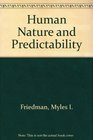 Human nature and predictability