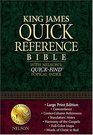 Kjv Quick Reference Bible The Easytoaccess King James Version With Quickreference Features