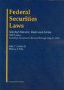 Federal Securities Laws Selected Statutes Rules and Forms 2009