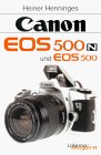 Canon EOS 500 N und EOS 500