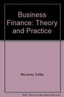 Business Finance Theory and Practice