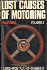 Lost Causes of Motoring Europe Volume 2