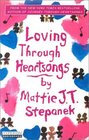 Loving Through Heartsongs