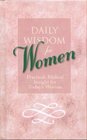 Daily Wisdom for Women Practical Biblical Insight for Today's Woman
