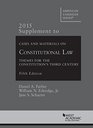 Cases and Materials on Constitutional Law 5th 2015 Supplement