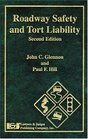 Roadway Safety and Tort Liability Second Edition