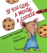 If You Give a Mouse a Cookie