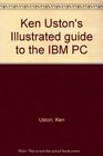 Ken Uston's Illustrated guide to the IBM PC
