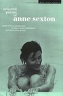 Selected Poems Anne Sexton