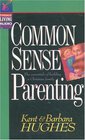 Common Sense Parenting
