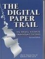 The Digital Paper Trail In Real Estate Transactions  Forms Letters Clauses and EMails