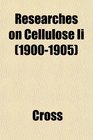 Researches on Cellulose Ii
