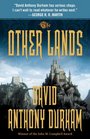 The Other Lands The Acacia Trilogy BookTwo