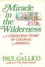 Miracle in the Wilderness