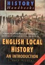 English Local History  An Introduction