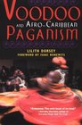 Voodoo And Afrocaribbean Paganism