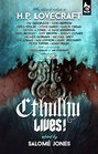 Cthulhu Lives An Eldritch Tribute to HP Lovecraft