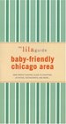The lilaguide BabyFriendly Chicago New Parent Survival Guide to Shopping Activities Restaurants and more